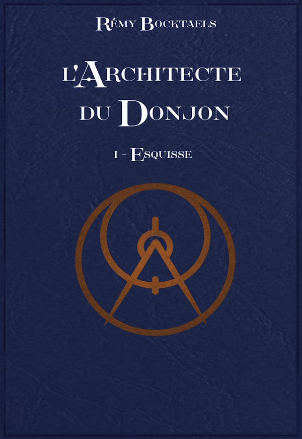 L'Architecte du Donjon